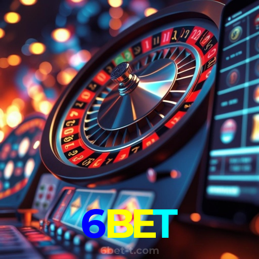6BET:Aposte nas roletas e conquiste prêmios incríveis!