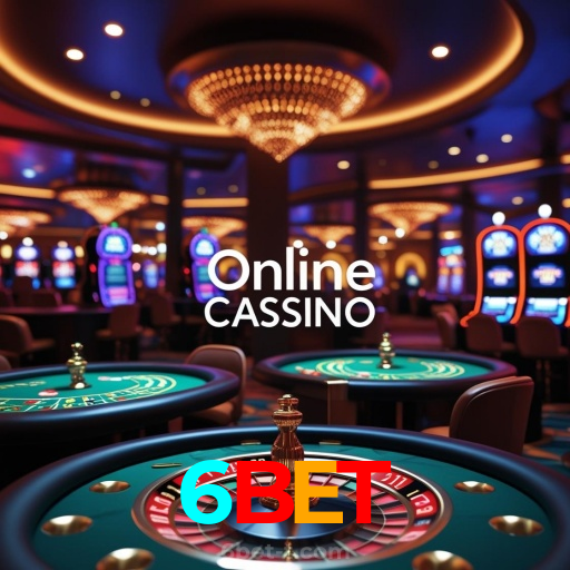 6BET:Entre no nosso cassino e aposte nas melhores máquinas caça-níqueis!