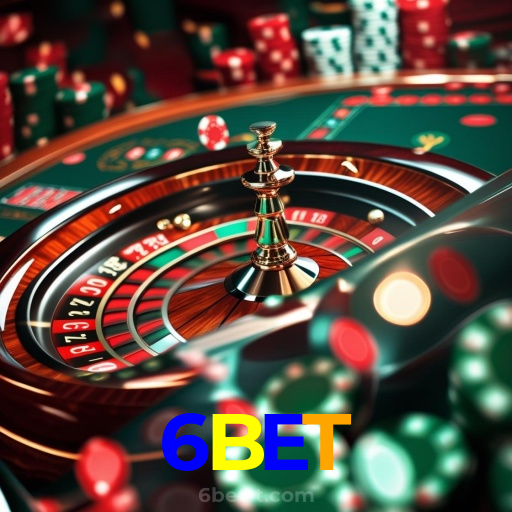 6BET:Jogue agora no nosso cassino online e ganhe muito mais!