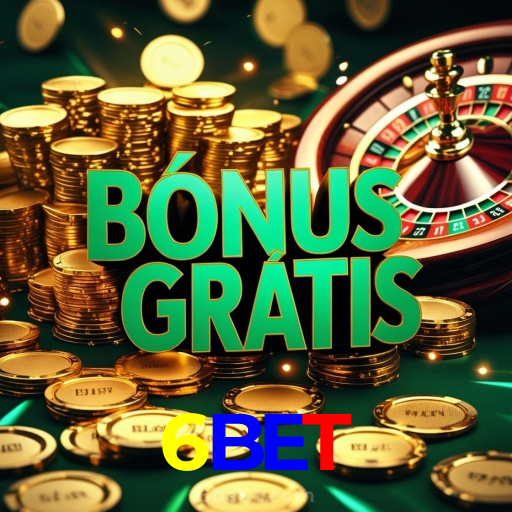 6BET:Em cada jogo, a chance de ganhar é sua! Jogue agora no cassino!