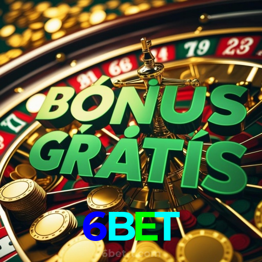 6BET:Apostas no futebol e diversão com roleta e blackjack no cassino online!
